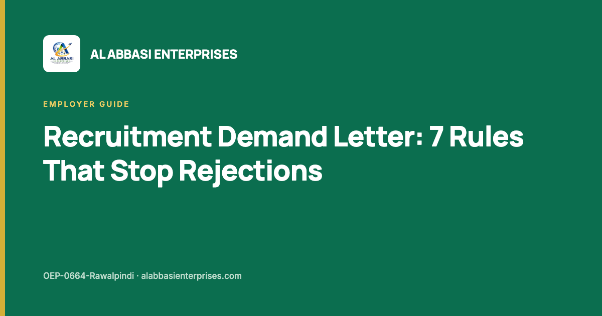 Demand letter for overseas recruitment from Saudi Arabia to Pakistan — Al Abbasi Enterprises, licence OEP-0664-Rawalpindi